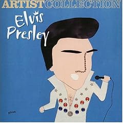 Artist Collection: Elvis Presley