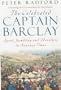 The Celebrated Captain Barclay : Sport, Gambling and Adventure in Regency Times