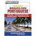 Portuguese (Brazilian), Basic: Learn to Speak and Understand Brazilian Portuguese with Pimsleur Language Programs