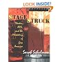 Stagestruck: Theater, AIDS, and the Marketing of Gay America