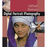 Digitalfotografie Menschen: Fotopraxis/Bildkomposition/Bildbearbeitungvon "Michael Freeman"