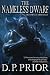 The Nameless Dwarf: The Complete Chronicles