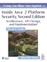 Inside Java™ 2 Platform Security: Architecture, API Design, and Implementation (2nd Edition)