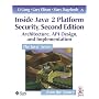 Inside Java(TM) 2 Platform Security: Architecture, API Design, and Implementation (2nd Edition) (The Java Series)