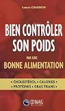 Bien contr�er son poids par une bonne alimentation