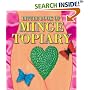 The Little Book of Minge Topiary (Little Book)
