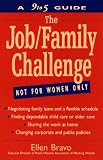 The Job/Family Challenge: A 9 to 5 Guide