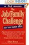 The Job/Family Challenge: A 9 to 5 Guide