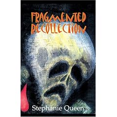 Fragmented Recollection