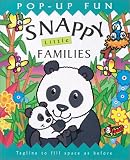 Snappy Little Families (Snappy Pop-Ups)