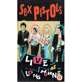 The Sex Pistols - Sex Pistols - Live At Longhorns [VHS]