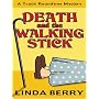 Death and the Walking Stick (Five Star Mystery Series)