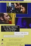 La Classe Operaia Va In Paradiso