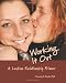 Working It Out: A Lesbian Relationship Primer