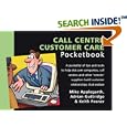 The Call Centre Customer Care Pocketbook (Pocketbooks)... by Mike Applegarth, Keith Posner, and Adria Guttridge