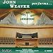 John Weaver performs...