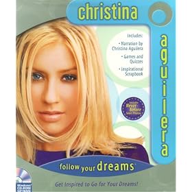 Christina Aguilera: Follow Your Dreams