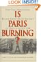 Is Paris Burning?