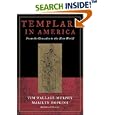 Templars in America: From the Crusades to the New World by Tim Wallace-Murphy and Marilyn Hopkins