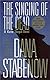 The Singing of the Dead (A Kate Shugak Novel)