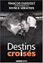 Destins crois�s