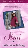 Sherri (SpringSong Books #9)