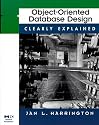 Object-Oriented Database Design Clearly Explained