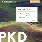 Confessions of a Crap Artist | [Philip K. Dick]