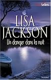 Un danger dans la nuit