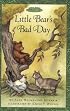 Little Bear's Bad Day (Maurice Sendak's Little Bear) (Festival Reader)