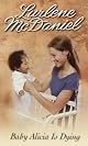 Baby Alicia Is Dying by Lurlene Mcdaniel