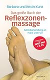 Produkt-Bild: Das gro&szlig;e Buch der Reflexzonenmassage: Selbstbehandlung an Hand und Fu&szlig;