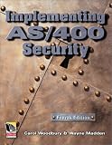 Implementing AS 400 Security