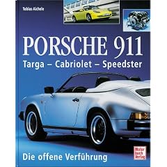 Porsche 911. Speedster, Cabriolets, Targa