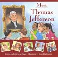 Meet Thomas Jefferson by Patricia A. Pingry and Meredith Johnson