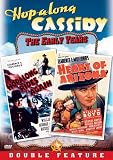  : Hopalong Cassidy - Hopalong Rides Again / Heart of Arizona