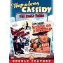 Hopalong Cassidy - Hopalong Rides Again / Heart of Arizona