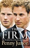 Review HarperCollins Publishers Ltd  / The Firm: The Troubled Life of the House of Windsor