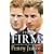 The Firm: The Troubled Life of the House of Windsor