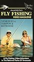 Fly Fishing Video Magazine, Vol. 07 Venezuela Tarpon & Bonefish [VHS]