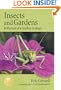 Insects and Gardens: In Pursuit of a Garden Ecology