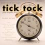 Tick Tock