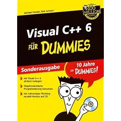 Visual C++ 6 f�r Dummies. Sonderausgabe (Fur Dummies)