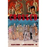 Crossed, Tome 2 :par Jacen Burrows