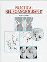 Practical Neuroangiography