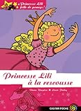 Princesse Lili folle de poneys 1. Princesse Lili à la rescousse