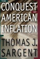 The Conquest of American Inflation.