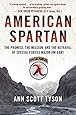 American Spartan: The Promise, the Mission, and the Betrayal of Special Forces Major Jim Gant