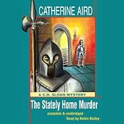 The Stately Home Murder | [Catherine Aird]