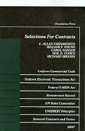 Selections For Contracts 2007 Edition: Statutes, Restatements 2d, Forms